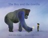 The Boy and the Gorilla - Jackie Azua Kramer - 9781406395549