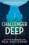 Challenger Deep - Neal Shusterman - 9781406396119