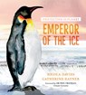 Protecting the Planet: Emperor of the Ice - Nicola Davies - 9781406397086