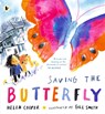 Saving the Butterfly: A story about refugees - Helen Cooper - 9781406397666
