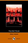 Haunted House - HUBBELL,  Walter - 9781406501933