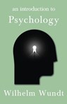 An Introduction To Psychology - Wilhelm Wundt - 9781406719086