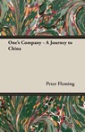 One's Company - A Journey To China - Peter Fleming - 9781406742022