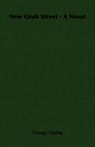 New Grub Street - A Novel - George Gissing - 9781406790436