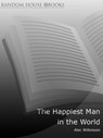 The Happiest Man in the World - Alec Wilkinson - 9781407013114