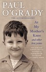 At My Mother's Knee... - Paul O'Grady - 9781407038216