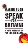 Speak for Britain! - Martin Pugh - 9781407051550