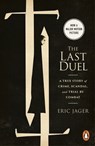 The Last Duel - Eric Jager - 9781407070971