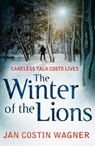 The Winter of the Lions - Jan Costin Wagner - 9781407075082