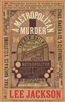 A Metropolitan Murder - Lee Jackson - 9781407088983