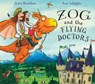 Zog and the Flying Doctors - Julia Donaldson - 9781407164953