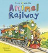 A Day with the Animal Railway - Sharon Rentta - 9781407171791