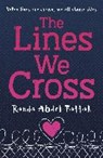 The Lines We Cross - Randa Abdel-Fattah - 9781407173474