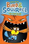 Bird & Squirrel on the Run - James Burks - 9781407180441