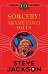 Fighting Fantasy: Sorcery! The Shamutanti Hills - Steve Jackson - 9781407186214