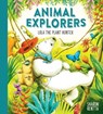 Animal Explorers: Lola the Plant Hunter HB - RENTTA,  Sharon - 9781407193649