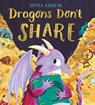 Dragons Don't Share - Nicola Kinnear - 9781407199634