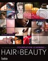 The Official Guide to Foundation Learning in Hair & Beauty - Jane (Director of Standards and Qualifications at the Hairdressing and Beauty Industry Authority (Habia)) Goldsbro ; Elaine (Training and Educational Consultant) White - 9781408039922