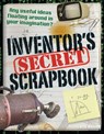 Inventors' Secret Scrapbook - Chris Oxlade - 9781408126868