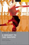 A Servant to Two Masters - Carlo Goldoni ; Lee Hall - 9781408131053