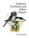 Cuckoos, Cowbirds and Other Cheats - Nick Davies - 9781408136669