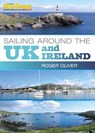 Practical Boat Owner's Sailing Around the UK and Ireland - Roger Oliver - 9781408137130