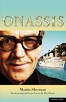 Onassis - Martin Sherman - 9781408139998