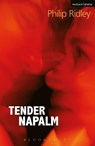 Tender Napalm - Philip Ridley - 9781408152874