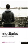 Mudlarks - Vickie Donoghue - 9781408173039