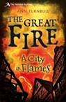 The Great Fire - Ann Turnbull - 9781408186862