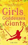 Girls, Goddesses and Giants - Lari Don - 9781408188224