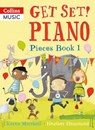 Get Set! Piano Pieces Book 1 - Karen Marshall ; Heather Hammond - 9781408192771