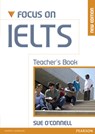 Focus on IELTS Teacher's Book New Edition - Sue O'Connell - 9781408239179