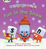 Bug Club Phonics - Phase 5 Unit 17: Alphablocks Fun in the Snow - Catherine Baker - 9781408279755