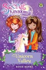 Secret Kingdom: Unicorn Valley - Rosie Banks - 9781408323656