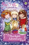 Secret Kingdom: Starlight Adventure - Rosie Banks - 9781408329184