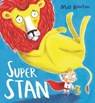 Super Stan - Matt Robertson - 9781408342206