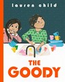 The Goody - Lauren Child - 9781408347591