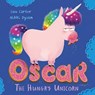 Oscar the Hungry Unicorn - Lou Carter - 9781408355749