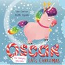 Oscar the Hungry Unicorn Eats Christmas - Lou Carter - 9781408355824
