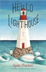 Hello Lighthouse - Sophie Blackall - 9781408357408