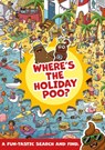 Where's the Holiday Poo? - Alex Hunter - 9781408364390