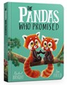 The Pandas Who Promised Board Book - Rachel Bright - 9781408373385