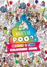 Where's the Poo? A search and find colouring book - Alex Hunter - 9781408375051