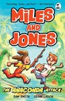 Miles and Jones: The Anaconda Attack - Sam Smith - 9781408375624