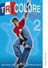 Tricolore Total 2 - S Honnor ; H Mascie-Taylor ; Michael Spencer - 9781408504680
