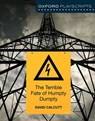 Oxford Playscripts: The Terrible Fate of Humpty Dumpty - David Calcutt - 9781408519967