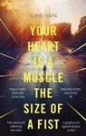 Your Heart is a Muscle the Size of a Fist - Sunil Yapa - 9781408707388