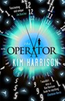 The Operator - Kim Harrison - 9781408707586