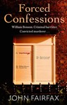 Forced Confessions - John Fairfax - 9781408711583